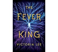 The Fever King