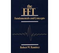 The FFT: Fundamentals and Concepts