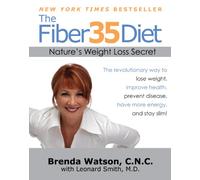 The Fiber35 Diet: Nature's Weight Loss Secret