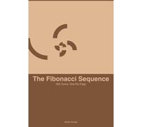 The Fibonacci Sequence: 300 Terms, One Per Page (Bookshelf Books)