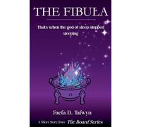 The Fibula: 2 (The Board)