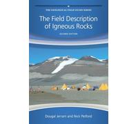 The Field Description of Igneous Rocks, 2nd Edition