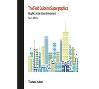 The Field Guide to Supergraphics. Adams New 9780500021347 Fast Free Shipping