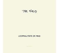 The Field - Looping State Of Mind [VINYL]