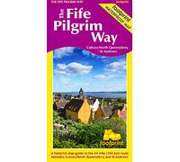 The Fife Pilgrim Way: Culross/North Queensferry - St Andrews