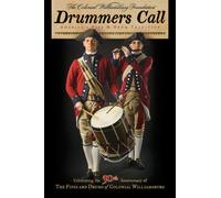 The Fifes and Drums of Colonial Williamsburg - Drummers Call, America's Fife and Drum Tradition [DVD AUDIO]