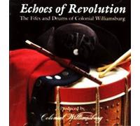 The Fifes and Drums of Colonial Williamsburg - Echoes of Revolution