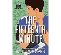 The Fifteenth Minute: A Hockey Romance: 5 (The Ivy Years)