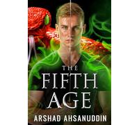 The Fifth Age: Those Whom the Gods Would Destroy (Pact Arcanum)