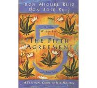 The Fifth Agreement by Miguel Ruiz, Jose Luis Ruiz, Janet Mills