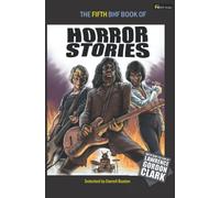 THE FIFTH BHF BOOK OF HORROR STORIES