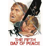 The Fifth Day of Peace