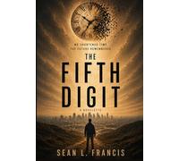 The Fifth Digit: A Novelette