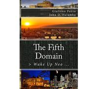 The Fifth Domain: > Wake Up Neo ...