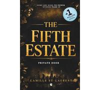 THE FIFTH ESTATE: Private Door - Book 1