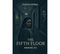 THE FIFTH FLOOR: ROOM NO.512