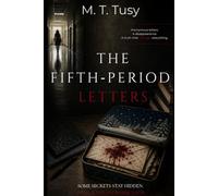 THE FIFTH-PERIOD LETTERS: 1 (Emily Carter Mysteries)