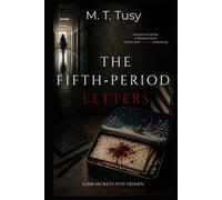 THE FIFTH-PERIOD LETTERS (Emily Carter Mysteries)