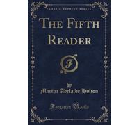 The Fifth Reader (Classic Reprint)