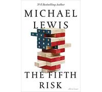 The Fifth Risk: Undoing Democracy