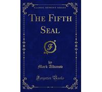The Fifth Seal (Classic Reprint)