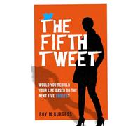 The Fifth Tweet: 1 (The Fifth Series - The Misadventures of Frankie Dale)