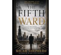 The Fifth Ward (Windy City Justice)