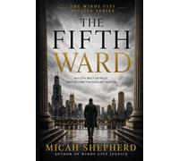 The Fifth Ward (Windy City Justice)