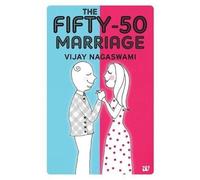 The Fifty-50 Marriage: Return to Intimacy