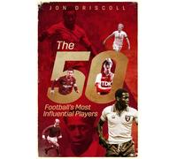 The Fifty: Football's Most Influential Players