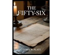 The Fifty-Six (Witness to the Founding)