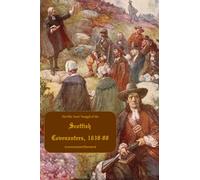 The Fifty Years’ Struggle of the Scottish Covenanters, 1638-88: Annotated and Illustrated
