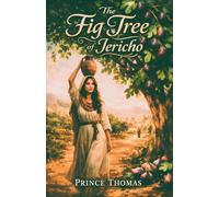 The Fig Tree of Jericho