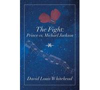 The Fight: Prince Vs. Michael Jackson