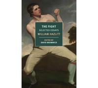 The Fight: Selected Essays