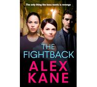 The Fightback : A gritty, nail-biting thriller that will have you hooked