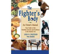 The Fighter's Body: An Owner's Manual
