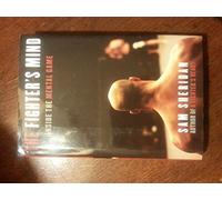 The Fighter's Mind: Inside the Mental Game