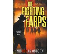 The Fighting Earps: A Contemporary Western Thriller Series: 2 (Bullets Legend)
