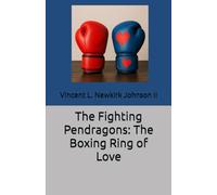 The Fighting Pendragons: The Boxing Ring of Love