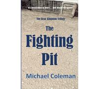 The Fighting Pit: 2 (The Bear Kingdom)
