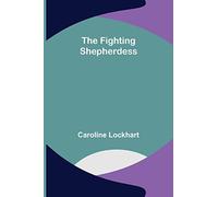 The Fighting Shepherdess