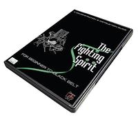 The Fighting Spirit: From Beginner To Black Belt [DVD]