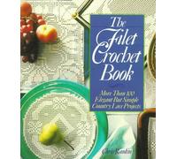The Filet Crochet Book