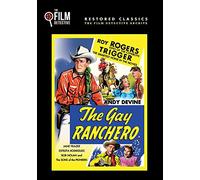 The Film Detective Gay Ranchero, The (The Film Detective Restored Version)