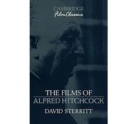The Films of Alfred Hitchcock (Cambridge Film Classics)