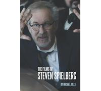 The Films of Steven Spielberg
