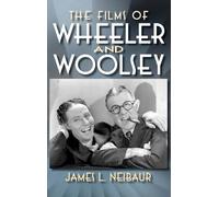 The Films of Wheeler and Woolsey