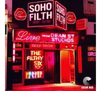 The Filthy Six - Soho Filth [VINYL]