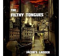 The Filthy Tongues - Jacob's Ladder